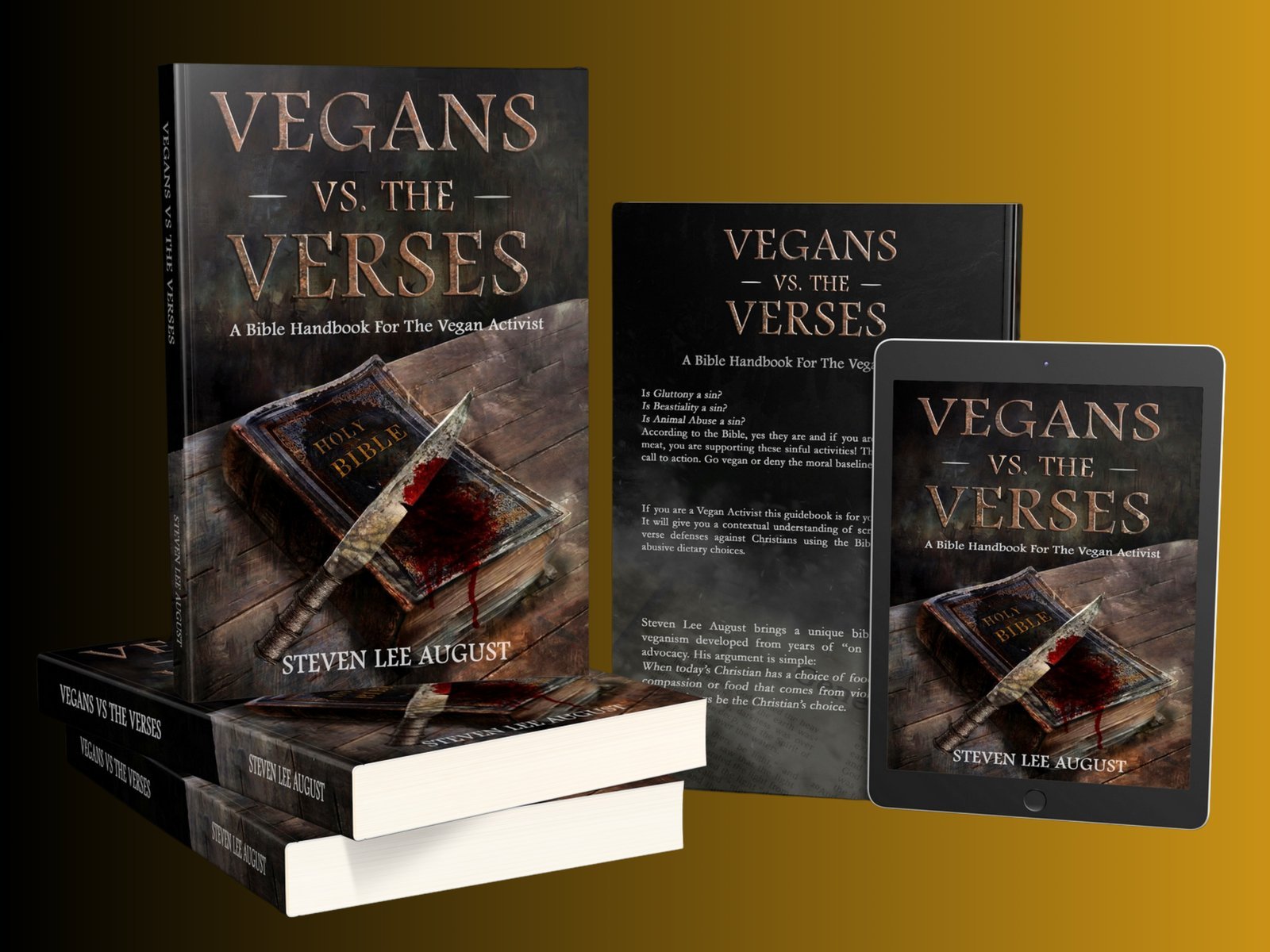 Vegans Versus the Verses by Steven Lee August